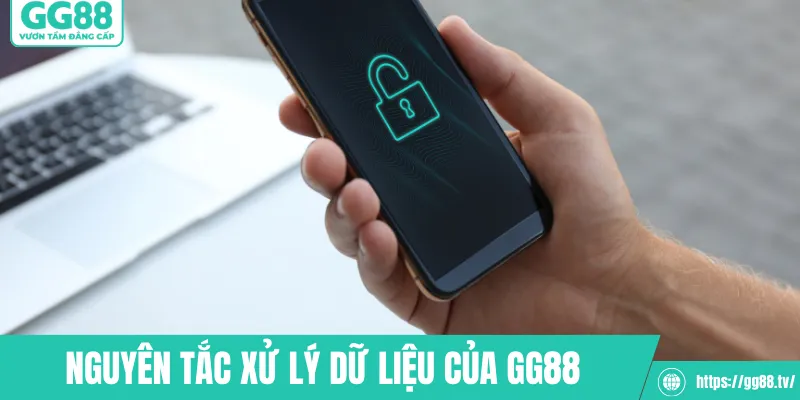 Nguyên tắc xử lý dữ liệu của GG88 trong chính sách